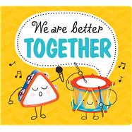 Best Friends: We Are Better Together 9780312519643