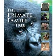 The Primate Family Tree 9781554079643