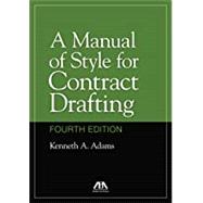 A Manual of Style for Contract Drafting 9781634259644