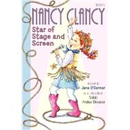 Nancy Clancy, Star of Stage and Screen 9780062269645