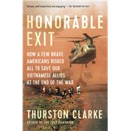 Honorable Exit