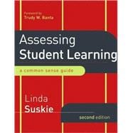 Assessing Student Learning : A Common Sense Guide 9780470289648