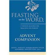 Feasting on the Word Advent Companion 9780664259648