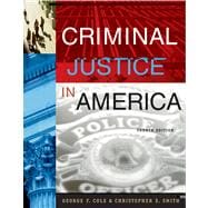 Criminal Justice in America (with CD-ROM and InfoTrac) 9780534629649