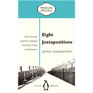 Eight Juxtapositions 9780734399649