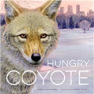Hungry Coyote 9780873519649