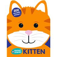 Sticker Friends: Kitten 9780312519650