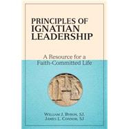 Principles of Ignatian Leadership 9780809149650