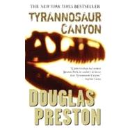 Tyrannosaur Canyon 9780765349651