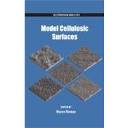 Model Cellulosic Surfaces