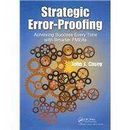 Strategic Error-Proofing 9781138409651