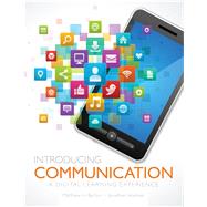 Introducing Communication: A Digital Learning Experience 9781465279651