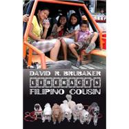 Liberace's Filipino Cousin 9781934159651
