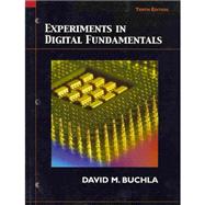 Experiments for Digital Fundamentals 9780137129652