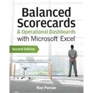 Balanced Scorecards and Operational Dashboards with Microsoft Excel Second Edition 9781118519653
