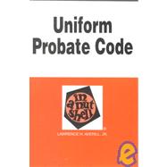 Uniform Probate Code in a Nutshell