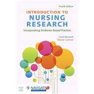 Introduction to Nursing Research: Incorporating Evidence-Based Practice 9781284079654