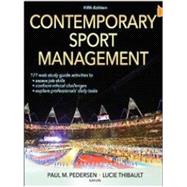 Contemporary Sport Management 5th Edition With Web Study Guide 9781450469654