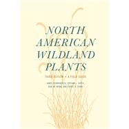 North American Wildland Plants 9780803299658