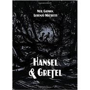 Hansel and Gretel 9781935179658