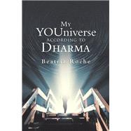 My Youniverse According to Dharma 9781982229658
