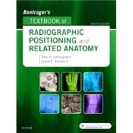 Bontrager's Textbook of Radiographic Positioning and Related Anatomy 9780323399661