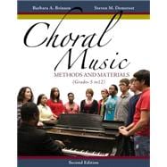 Choral Music Methods and Materials 9781133599661