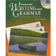 Writing and Grammar: Communication in Action : Gold Grade 9 9780134369662