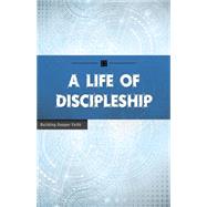 A Life of Discipleship 9780898279665