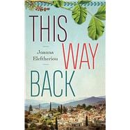 This Way Back 9781949199666
