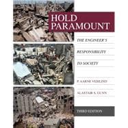 Hold Paramount The Engineer's Responsibility to Society 9781285869667