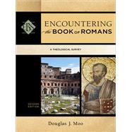 Encountering the Book of Romans 9780801049668