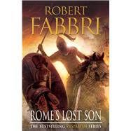 Rome's Lost Son 9780857899668