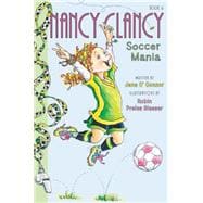 Nancy Clancy, Soccer Mania 9780062269669