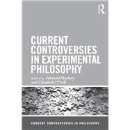 Current Controversies in Experimental Philosophy 9780415519670