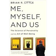 Me, Myself, and Us 9781586489670