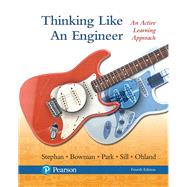 Thinking Like an Engineer An Active Learning Approach 9780134639673