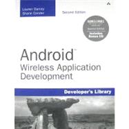 Android Wireless Application Development: Barnes & Noble Special Edition 9780321749673