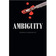 AMBIGUITY