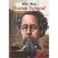 Who Was Charles Dickens? 9780448479675