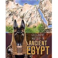 Geography Matters in Ancient Egypt 9781484609675
