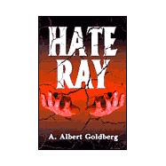 Hate Ray