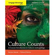 Cengage Advantage Books: Culture Counts A Concise Introduction to Cultural Anthropology 9781337109680