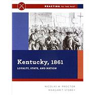 Kentucky 1861 9780393639681