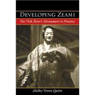 Developing Zeami