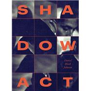 Shadow Act