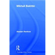 Mikhail Bakhtin 9780415319683