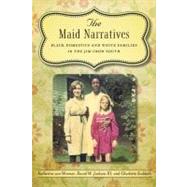 The Maid Narratives 9780807149683