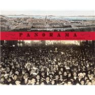 Panorama Tales from San Francisco's 1915 Pan-Pacific International Exposition 9781937359683