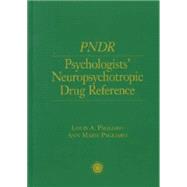 Psychologist's Neuropsychotropic Desk Reference 9781138009684